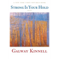 Strong Is Your Hold: Poems - Paperback