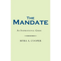 The Mandate: An Inspirational Guide - Paperback