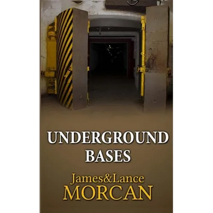 Underground Bases: Subterranean Military Facilities and the Cities Beneath Our Feet - Paperback