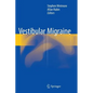 Vestibular Migraine - Hardcover
