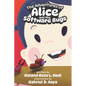 The Adventures of Alice and the Software Bugs - Paperback