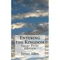Entering the Kingdom: Large Print Edition - Paperback