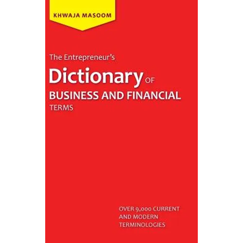 The Entrepreneur's Dictionary of Business and Financial Terms - Hardcover