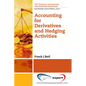Accounting for Derivatives and Hedging Activities - Paperback