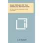 Some Heroes Of The American Revolution: In The South Carolina Upper Country - Hardcover