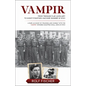 Vampir: From Teenage Flak Auxiliary to Night-Fighting Machine Gunner in WWII - Hardcover