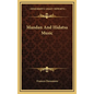 Mandan and Hidatsa Music - Hardcover