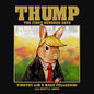 Thump: The First Bundred Days - Hardcover