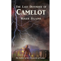 The Last Defender of Camelot - Paperback