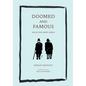 Doomed and Famous: Selected Obituaries - Hardcover