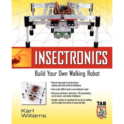 Insectronics: Build Your Own Walking Robot - Paperback