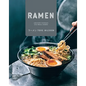 Ramen: Japanese Noodles & Small Dishes - Hardcover