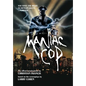 Maniac Cop: The Official Novelization Collection - Hardcover