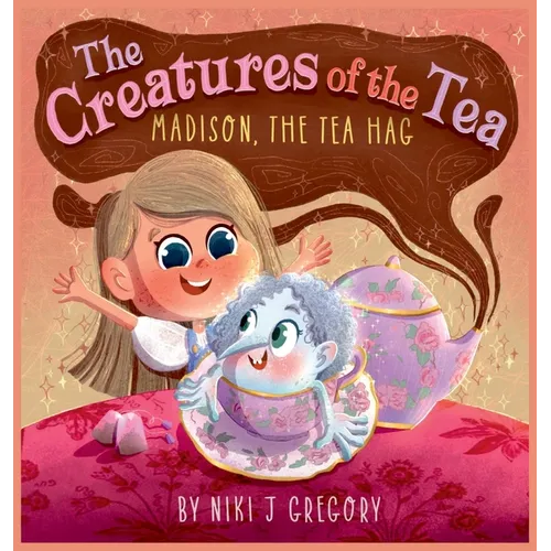 Madison, The Tea Hag: Madison, the Tea Hag - Hardcover