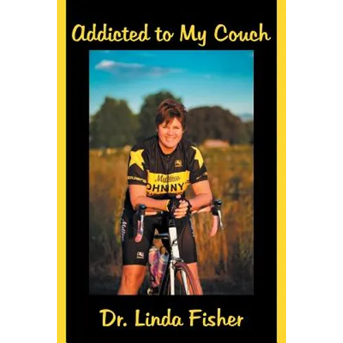 Addicted to My Couch - Paperback