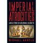 Imperial Atrocities - Paperback