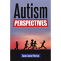 Autism Perspectives - Paperback