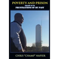 Poverty and Prison - Hardcover