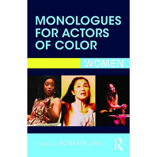 Monologues for Actors of Color: Women - Paperback