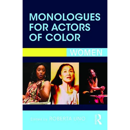 Monologues for Actors of Color: Women - Paperback