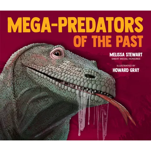 Mega-Predators of the Past - Hardcover
