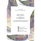 Recipes from the Garden of Contentment: Yuan Mei's Manual of Gastronomy - Paperback