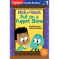 Nick and Nack Put on a Puppet Show - Paperback