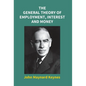 The General Theory Of Employment, Interest And Money - Hardcover