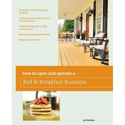 How to Open and Operate a Bed & Breakfast - Paperback