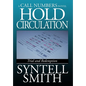 Hold Circulation - A Call Numbers Novel: Trial and Redemption - Hardcover