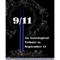9/11: An Astrological Tribute to September 11 - Paperback