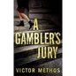 A Gambler's Jury - Paperback