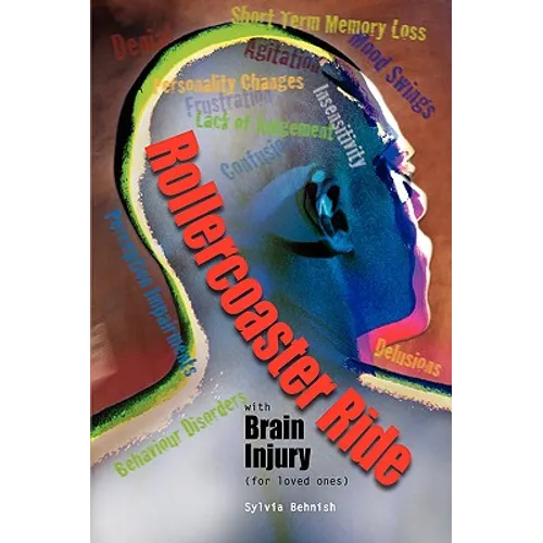 Rollercoaster Ride with Brain Injury (for Loved Ones) - Paperback