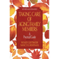 Taking Care of Aging Family Members, Rev. Ed.: A Practical Guide - Paperback