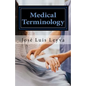 Medical Terminology: English-Spanish Medical Terms - Paperback