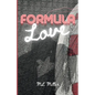 Formula Love - Paperback