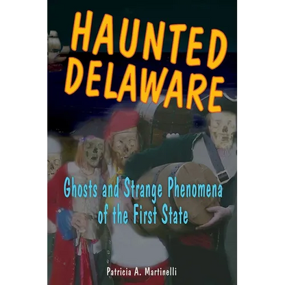 Haunted Delaware - Paperback