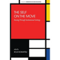 The Self on the Move: Passing Through Institutional Settings - Paperback