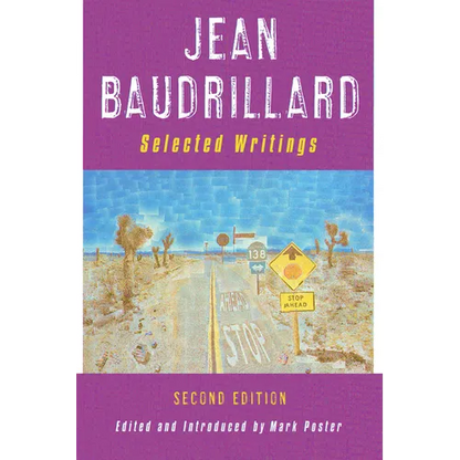 Jean Baudrillard: Selected Writings: Second Edition - Paperback
