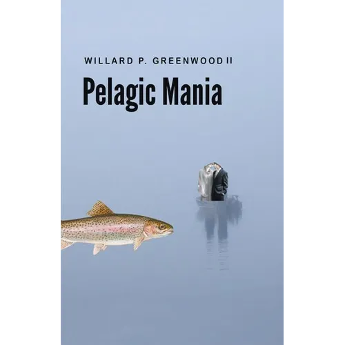 Pelagic Mania - Paperback