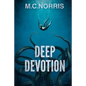Deep Devotion - Paperback