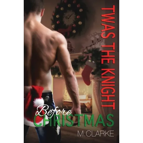 Twas The Knight Before Christmas - Paperback