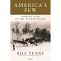 America's Few: Marine Aces of the South Pacific - Hardcover