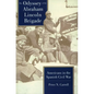 Odyssey of the Abraham Lincoln Brigade: Americans in the Spanish Civil War - Paperback