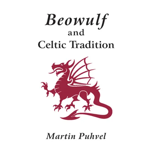 Beowulf and the Celtic Tradition - Paperback