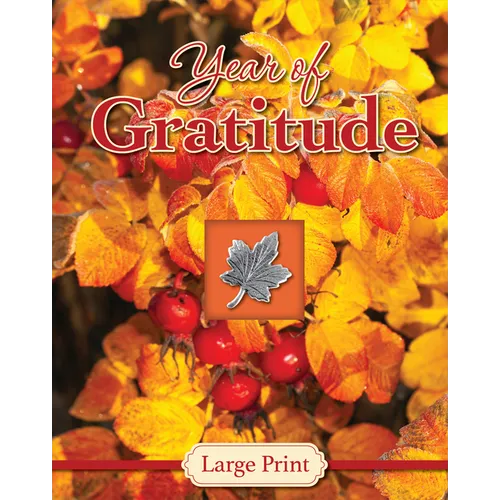 Year of Gratitude - Large Print (Daily Prayer Books) - Hardcover