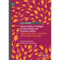 Responsibility, Privileged Irresponsibility and Response-Ability: Higher Education, Coloniality and Ecological Damage - Hardcover