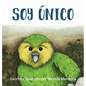 Soy Único - Hardcover