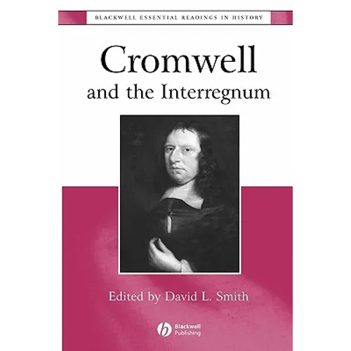 Cromwell and the Interregnum: The Essential Readings - Paperback