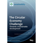 The Circular Economy Challenge: Towards a Sustainable Development - Hardcover